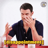 Disappointment
