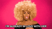 In Love Omg GIF by RuPaul's Drag Race