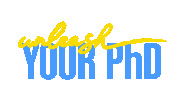 Unleash Phd Student Sticker