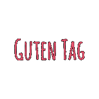Tag Gut Sticker by Luisas-Tierwelt