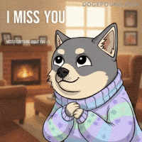 Miss You Love GIF by Doge Pound