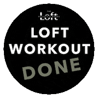 The Loft Workout Sticker by The Loft Pilates