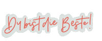 You Are The Best Sticker
