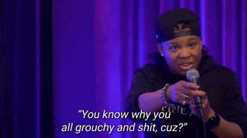 The Real Reason Punkie Johnson Is Grouchy