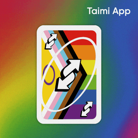 Uno Reverse GIF by Taimi