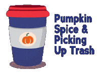 Pumpkin Spice Trash Sticker by Don't mess with Texas