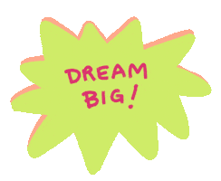 Dream Big Sticker by ThePaiz