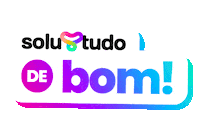 Tudodebom Sticker by SolutudoBrasil