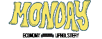 Monday Sticker by Economy Upholstery