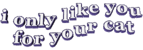 like you cat Sticker by AnimatedText