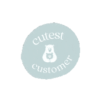 Customer Sticker by Munchkin & Bear