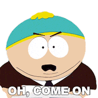 Oh Come On Eric Cartman Sticker by South Park