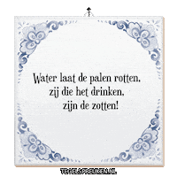 Water Wijsheid Sticker by Tegelspreuken.nl