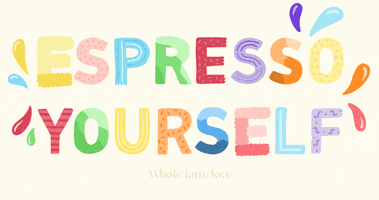 Express Yourself Coffee GIF by Whole Latte Love