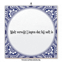Nl Malt GIF by Tegelspreuken.nl