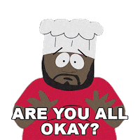Are You Ok Chef Sticker by South Park