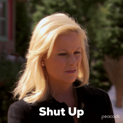 Season 2 Shut Up GIF by Parks and Recreation