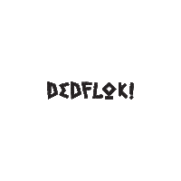 dedflok d ded dedflok dedflok co mx Sticker
