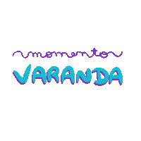 avidademargie annaestrelando luanna lu byluannabarbosa momento varanda momentovaranda Sticker