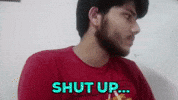 Shut Your Mouth GIF by Raghav Bansal