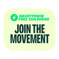 smartphonefreechildhood sfc join the movement smartphone free childhood Sticker