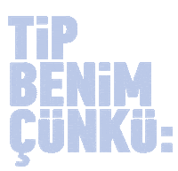 Tipgenelmerkez tip tipbenim tipbenimçünkü Sticker