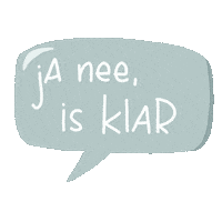 Ja Sprechblase Sticker by Kleinformat