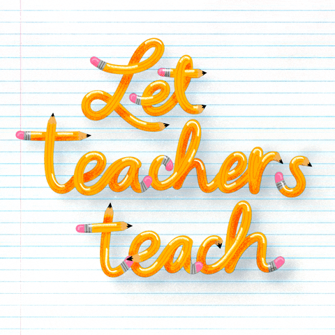 Digital art gif. In cartoon letters made out of yellow pencils, text spells out "Let teachers teach," against a background made to look like a sheet of notebook paper.