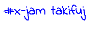 Xjam Takifuj Sticker by xjamjam