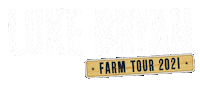 Farm Tour Sticker by Luke Bryan