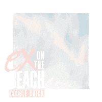 Ex On The Beach Cast Sticker by MTV Nederland
