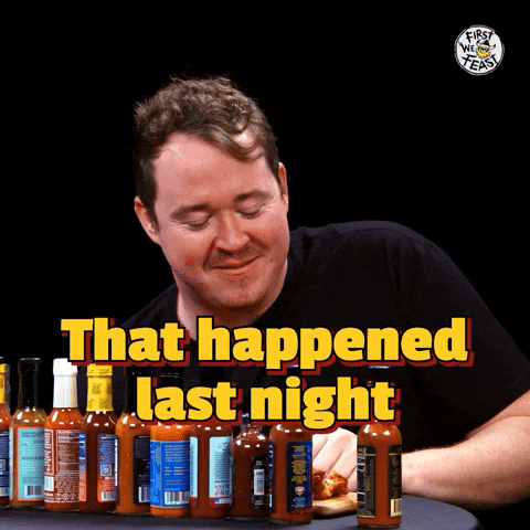 Last Night Hot Ones GIF by First We Feast