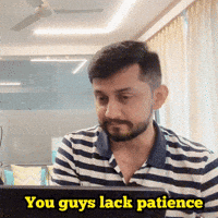 You Guys Patience GIF by Digital Pratik