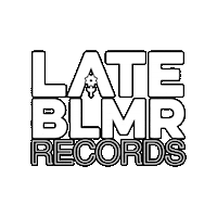 lateblmr late blmr lateblmr late blmr records Sticker