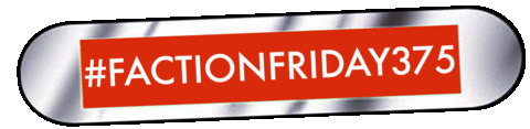 375Factionfriday Sticker by SWTVC