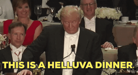 donald trump this is a helluva dinner GIF by Election 2016