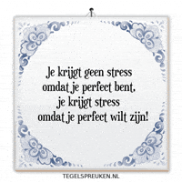Stress Wijsheid GIF by Tegelspreuken.nl