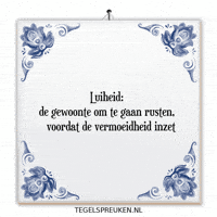 Wijsheid Ontspanning GIF by Tegelspreuken.nl