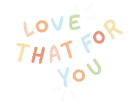 Love That For You Motivation Sticker