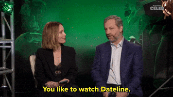 You Like To Watch Dateline