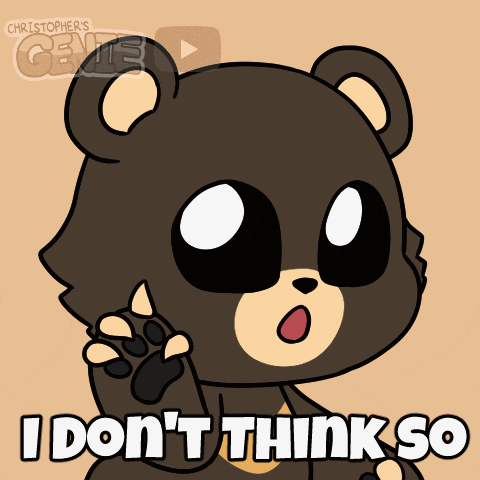 I Dont Think So No Go GIF by Christophers Genie