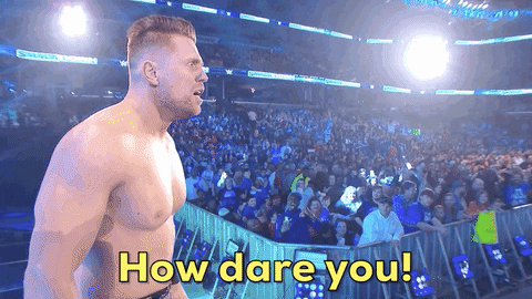 How Dare You Reaction GIF by WWE