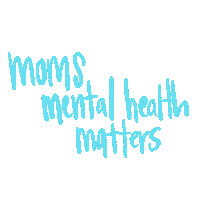 MaternalMentalHealth mom mother motherhood moms Sticker