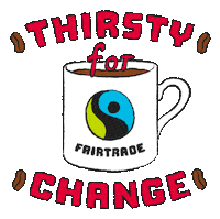 Fairtrade_UK coffee time activist social justice fairtrade Sticker