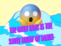 the only hope is the sweet relief of death