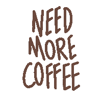 Need More Coffee Sticker