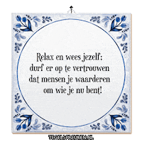 Relax Trots Sticker by Tegelspreuken.nl