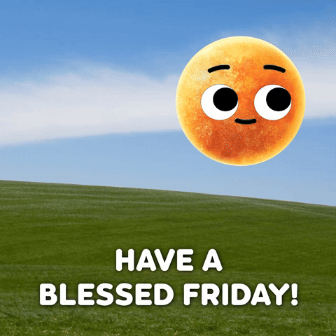 Have A Blessed Friday!