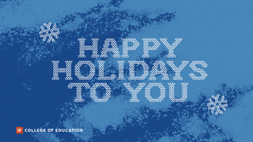 Happy Holidays Uf GIF by University of Florida College of Education