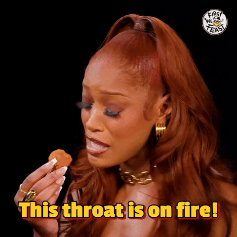 This Throat Is On Fire!